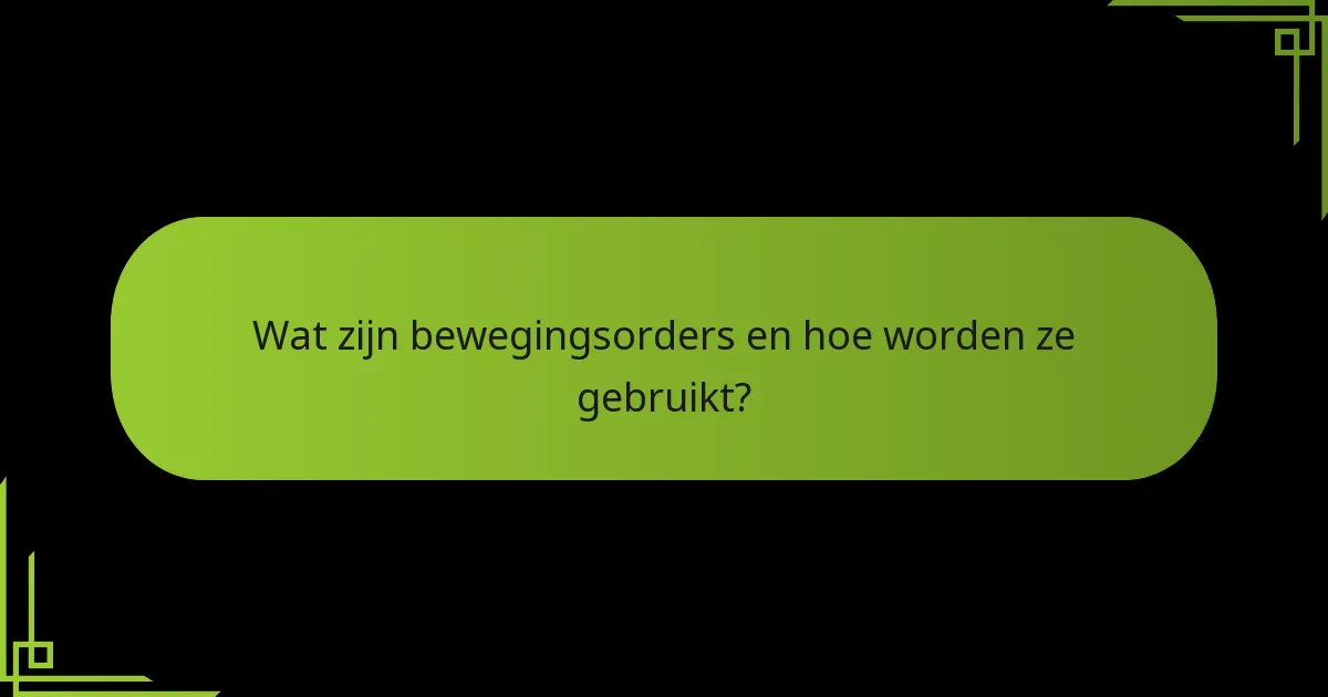 Hoe vergelijken strategische orders zich met bewegingsorders?