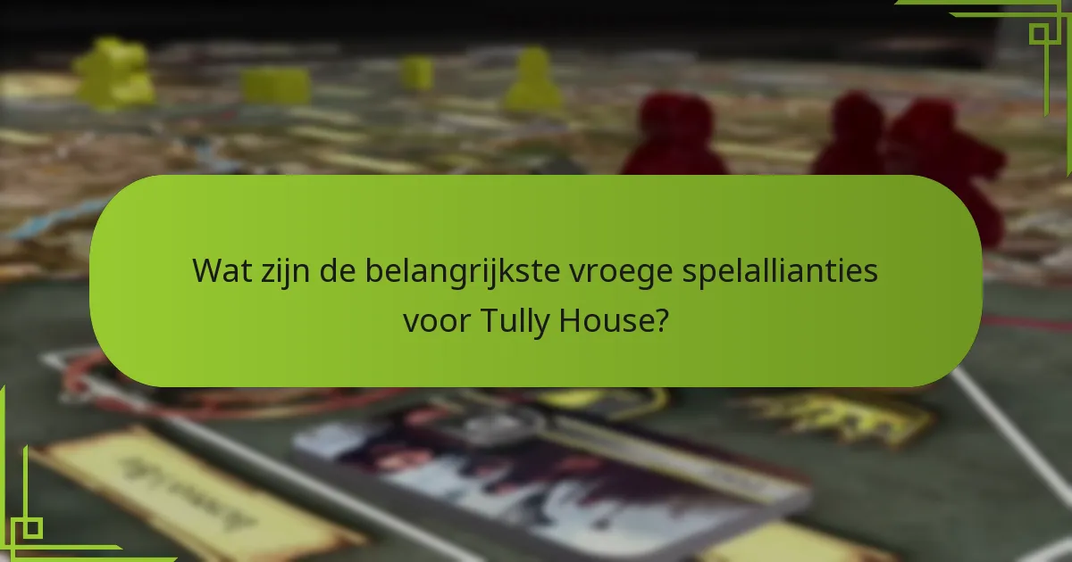 Welke onderhandelingstactieken zijn het meest effectief voor Tully House?